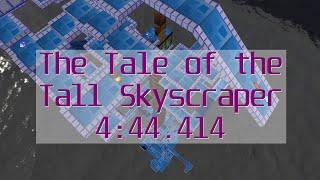 Marble Blast Platinum ~ The Tale of the Tall Skyscraper 4:44.414