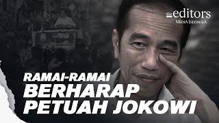 Ramai Ramai Berharap Petuah Jokowi