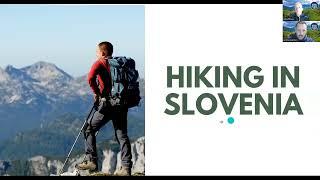 Hiking in Slovenia: webinar about hiking tours 2024