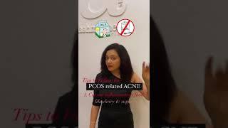 PCOS RELATED ACNE.. here are few things you must do!