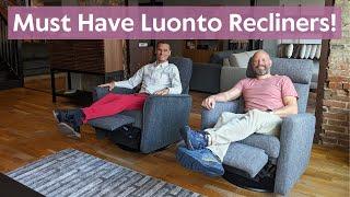 Luonto Recliners... So Comfortable and Stylish!