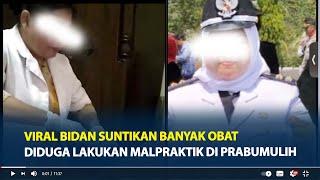 Viral Bidan Suntikan Banyak Obat Diduga Lakukan Malpraktik, Pasien Hingga Meninggal