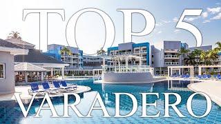 TOP 5 BEST all-inclusive resorts in VARADERO, Cuba [2023, PRICES, REVIEWS INCLUDED]
