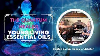 Quantum Healer - Young Living Essential Oils