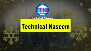 Technical Naseem intro video