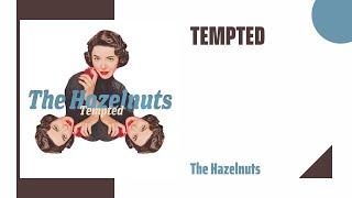 ▶The Hazelnuts - Tempted | Retro Harmonic Pop | Soul & RnB Acoustic Jazz | Sonidius
