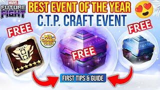 FREE CTP SELECTOR  CTP Craft Event First Tips & Guide | Marvel Future Fight