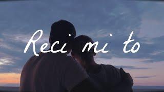 Oliver Dragojević - Reci mi to (Official Lyric Video)