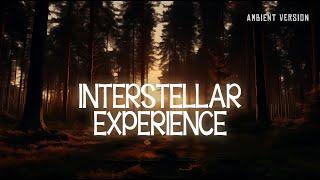 The Interstellar Experience | slowed ambient music, melancholic melody