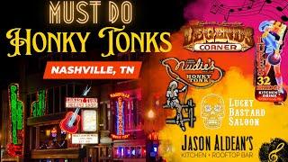 Nashville's MUST DO Honky Tonks #nashville #honkeytonk #nashvillebroadway