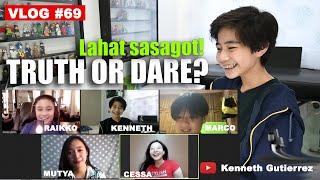 Truth or Dare Challenge: KENNETH GUTIERREZ| VLOG 69 Part 1