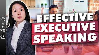 Public Speaking for Executives - An Unintuitive Framework