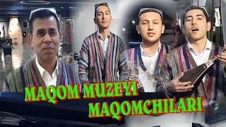 MAQOM MUZEYI MAQOMCHILARI Qushiq kuylashdi-МАКОМ МУЗЕЙИ  #SANATVS