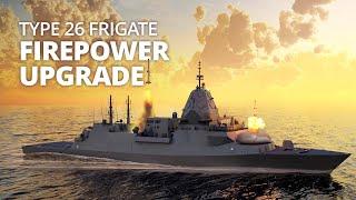 Firepower upgrade to Type 26 Hunter class frigate