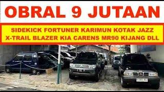 Obral 9 Jutaan BPKB Ready Mobil Bekas Murah Sidekick Fortuner Jazz Blazer Kijang dll Kuy Motor