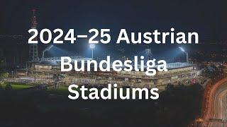 2024–25 Austrian Bundesliga Stadiums