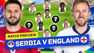 England's FIRST Game Of EURO 2024! Serbia vs England Tactical Preview