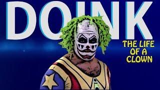 Doink - The Life of a Clown