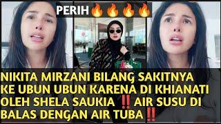 NIKITA MIRZANI BILANG SAKITNYA KE UBUN2 KARENA DIKHIANATI OLEH SS AIR SUSU DI BALAS DENGAN AIR TUBA