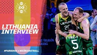Lithuania's  Men Paris 2024 Olympic Team | Interview | 3x3 Basketball