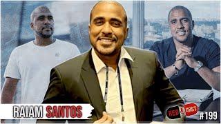 RAIAM SANTOS - REDCAST 199