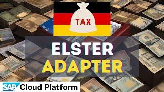 What is Elster Adapter in SAP CPI? #sapcpi #sap #elster