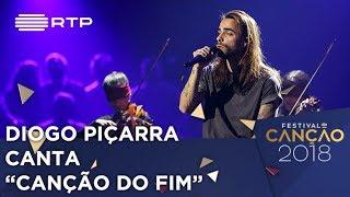 Canção n.º 4: Diogo Piçarra - "Canção do Fim" - 2.ª Semifinal | Festival da Canção 2018