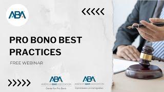 Pro Bono Best Practices Webinar