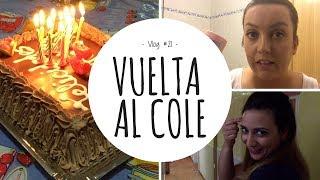 VUELTA AL COLE | Vlog #21 | Memoriapezz