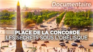 Place de la Concorde in Paris - Documentary in English