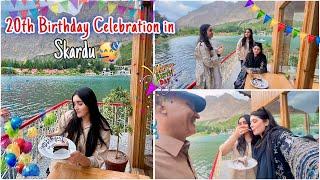 20th Birthday ki Skardu mein Celebrate -20hrs baad 1st time gaye Skardu -Itna Safar