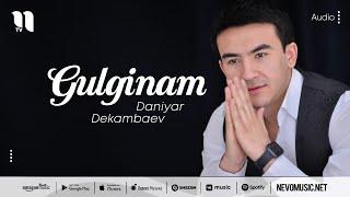 Daniyar Dekambaev - Gulginam (audio 2022)