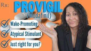 Provigil (Modafinil) The Top 4 Things You Need to Know