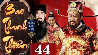 TÂN BAO THANH THIÊN: HOÀNG KIM MỘNG - Tập 44 (Lồng Tiếng) | Phim Bộ Cổ Trang Phá Án Hay Nhất