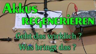 DIY: Akkus regenerieren