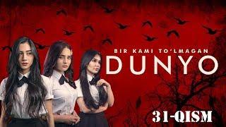 Bir kami to'lmagan dunyo (o'zbek serial) | Бир ками тўлмаган дунё (узбек сериал) 31-qism