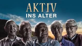 Aktiv ins Alter Trailer (Offizieller Trailer)