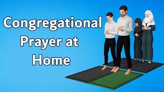 How to Pray in congrigation at home