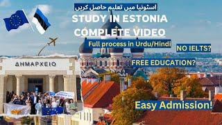 Study In Estonia Complete Guide | Visa | Scholarship | Temporary Residency | #studyinestonia