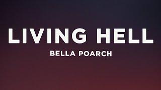 Bella Poarch - Living Hell (Lyrics)