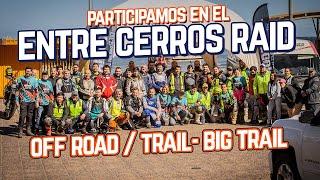 Raid Off Road "Entre Cerros" +MAS DE 30 MOTOS TRAIL 