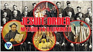 JESUIT ORDER JAMII YENYE NGUVU ZAIDI YA FREEMASON NA ILLUMINATI ILIO CHINI YA POPE WA ROMA