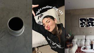 Night Routine Vlog | Miranda Capurro