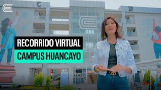 Recorrido Virtual Campus Huancayo | Universidad Continental