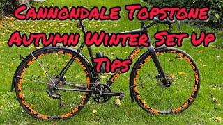 Cannondale Topstone Set Up & Autumn and Winter Cycling Tips 2022