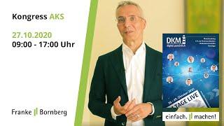 DKM Leitmesse 2020 -  Kongress AKS von Franke und Bornberg