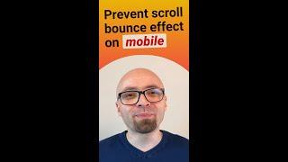 Prevent scroll bounce effect and pull-to-refresh on mobile using overscroll-behavior CSS property