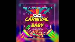 Mr. O-ezy & TG Band ft. Mychie - Carnival Baby (Always be cover)