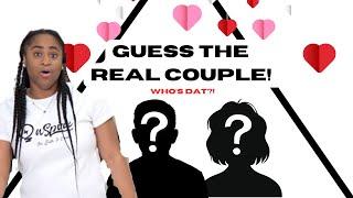 Can You Guess the REAL Couple?