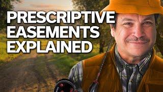 What is a Prescriptive Easement?